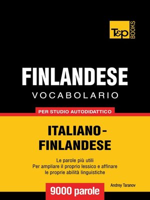 cover image of Vocabolario Italiano-Finlandese per studio autodidattico
